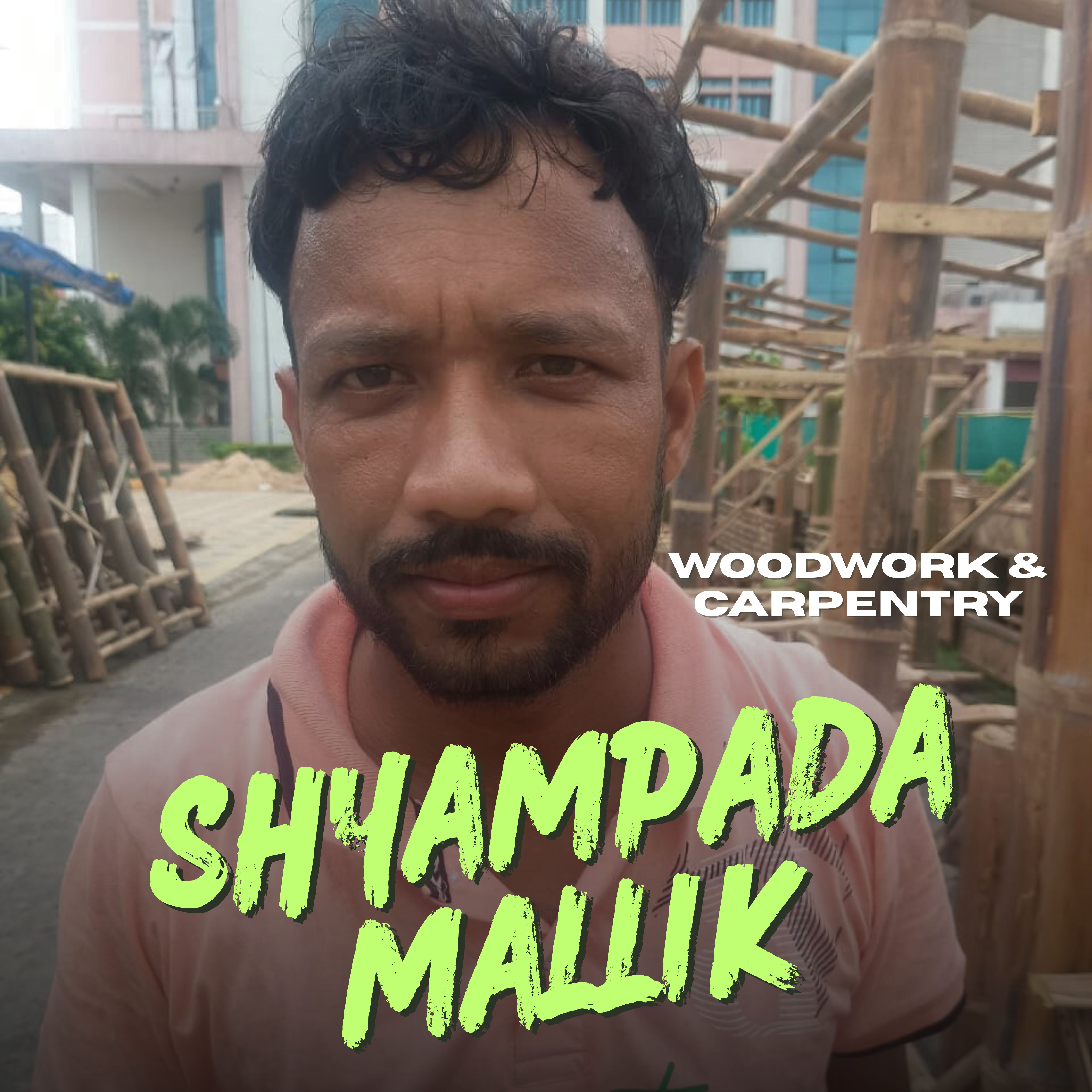 Shyampada Mallik — Woodwork & Carpentry Shyampada Mallik — Woodwork & Carpentry