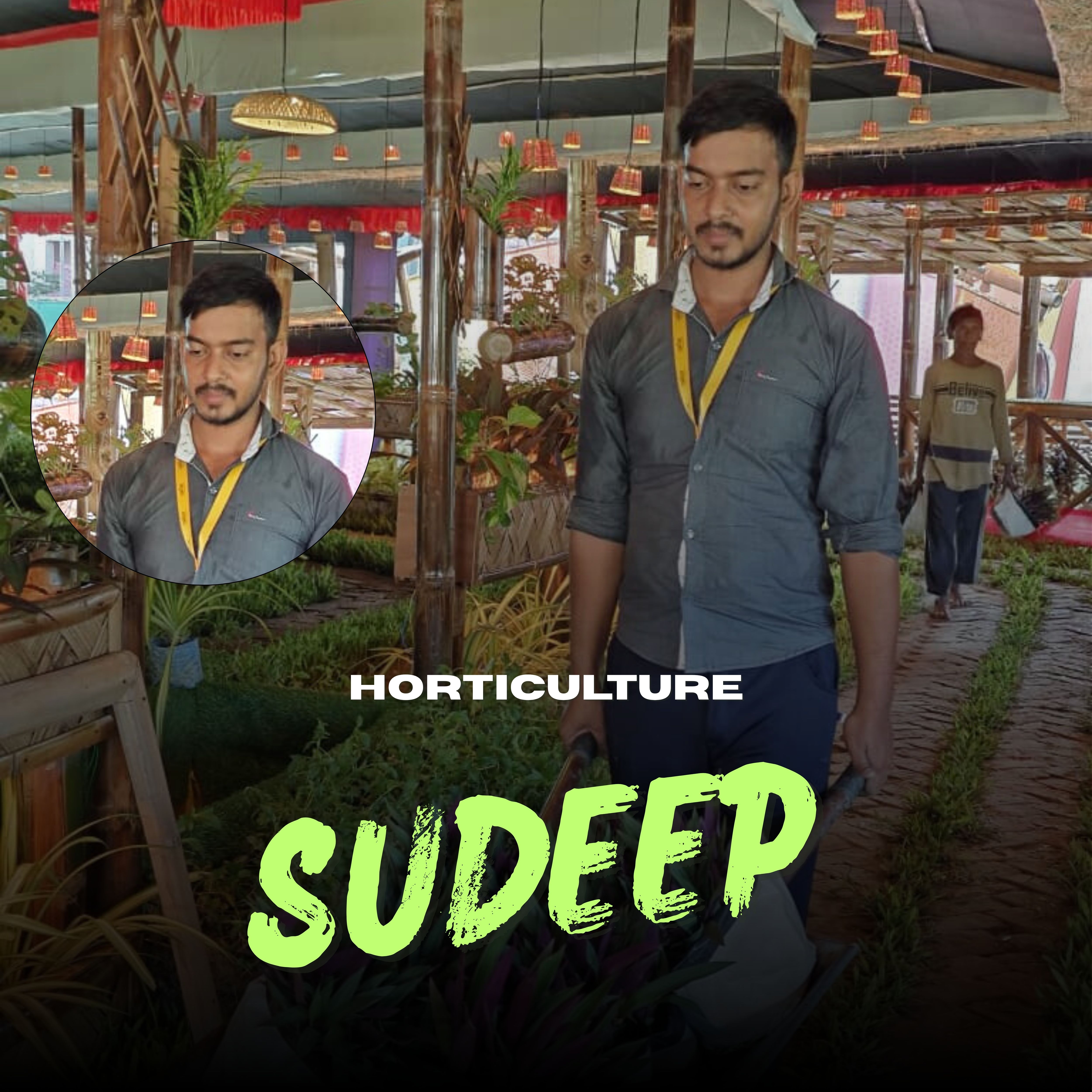 Sudeep — Horticulture Sudeep — Horticulture